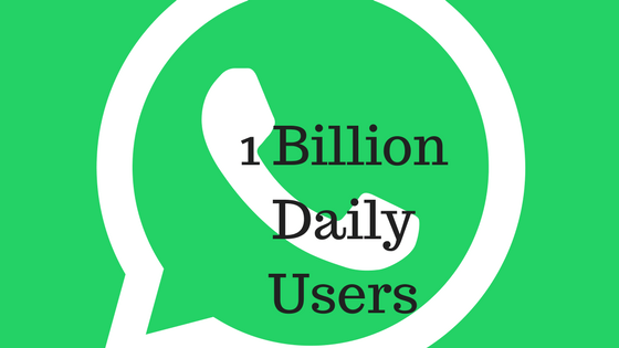 WhatsApp के डेली एक्टिव यूज़र की संख्या हुई 2 बिलियन