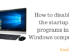 How to disable startup programs with computer boot up